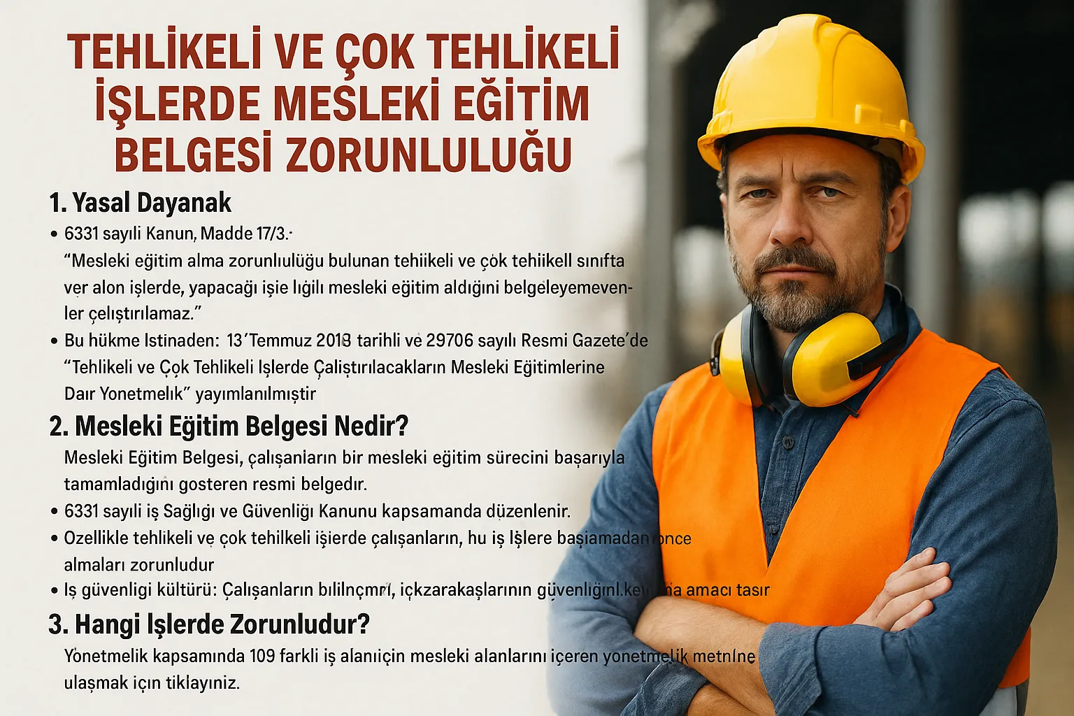 Tehlikeli ve Çok Tehlikeli İşlerde Mesleki Eğitim Belgesi Zorunluluğu