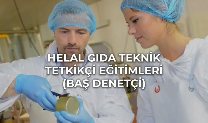 Meyem - Helal Gıda Teknik Tetkikçi Eğitimi (Baş Denetçi)