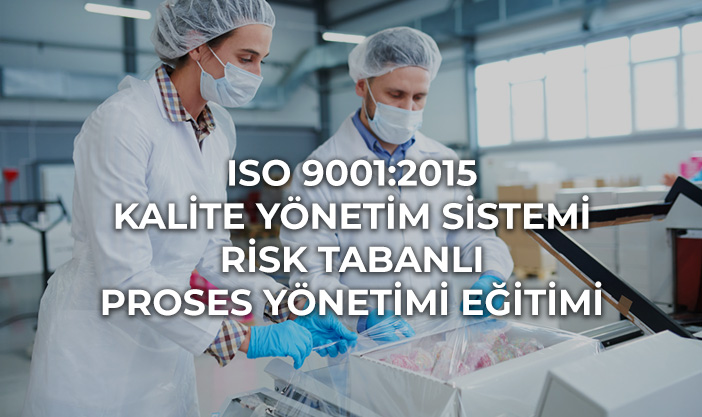 Meyem - iso001 Risk tabanlı Proses Eğitimi