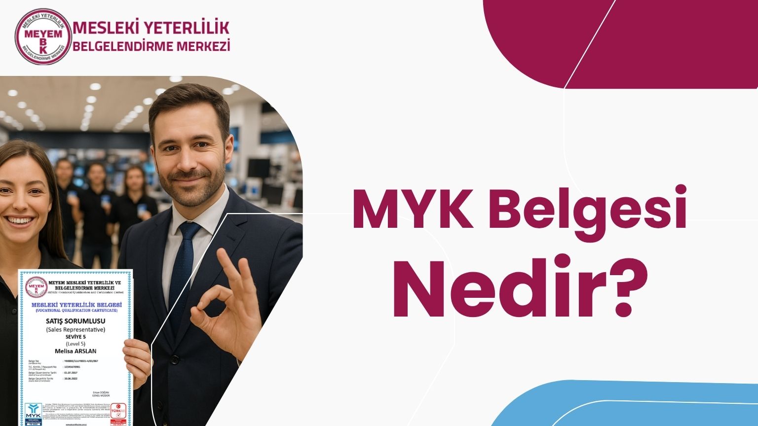 Meyem - MYK Belgesi Nedir